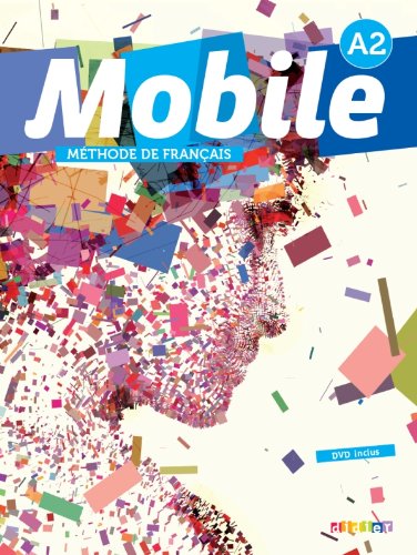 MOBILE A2 - LIVRE DE L'ELEVE +CD +DVD