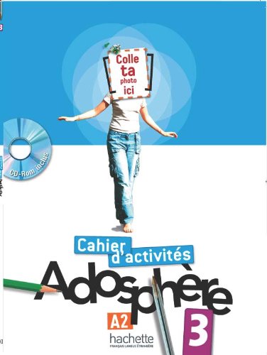 ADOSPHERE 3 - CAHIER D'ACTIVITES + CD-ROM