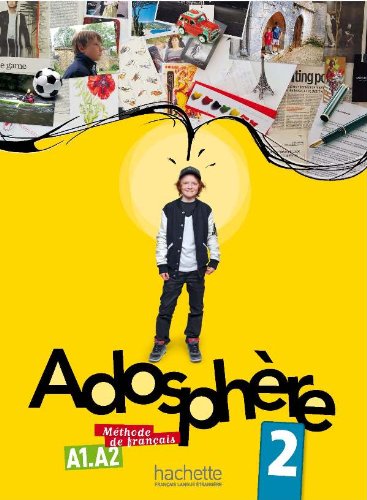 ADOSPHERE 2 - LIVRE DE L'ELEVE + CD AUDIO