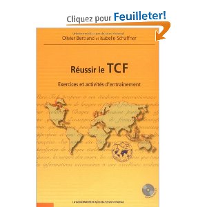 REUSSIR LE TCF EXERCICES & ACTIVITES D'ENTRAINEMENT CD MP3 INCLUS 