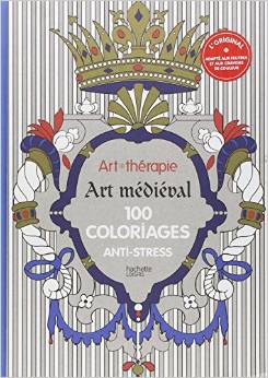 ART-THERAPIE : ART MEDIEVAL                                                                         