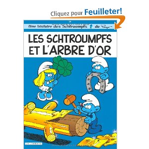 LES SCHTROUMPFS T29 LES SCHTROUMPFS ET L'ARBRE D'OR 