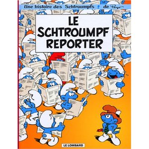 LES SCHTROUMPFS T22 LE SCHTROUMPF REPORTER 