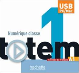 TOTEM 1 : MANUEL NUMERIQUE ENRICHI INTERACTIF POUR L'ENSEIGNANT (CLE USB)
