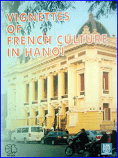 Vignettes of French Culture in Hanoi