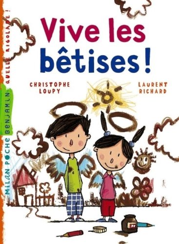 Vive les bêtises