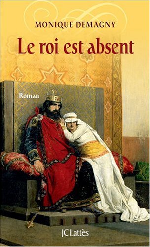 Le roi est absent 