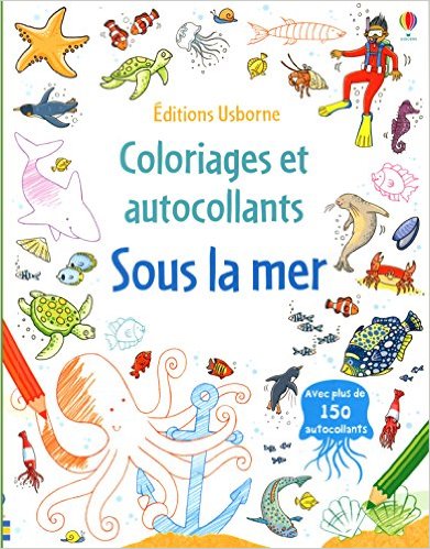 Sous la mer - Coloriages et autocollants