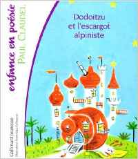Dodoitzu et l'escargot alpiniste