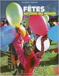 Fêtes autour du monde