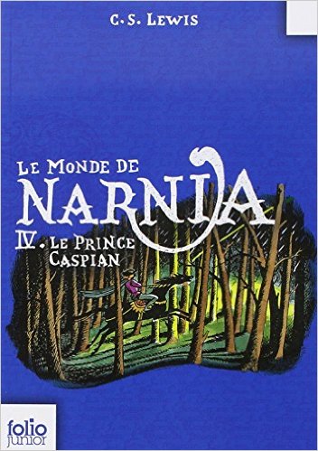 Le Monde de Narnia, IV : Le Prince Caspian