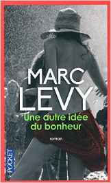 Une autre idée du bonheur