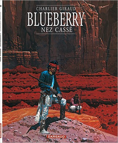 Blueberry, tome 18 : Nez cassé
