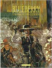 Blueberry, tome 8 : L'Homme au poing d'acier