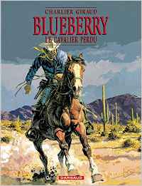 Blueberry, tome 4 : Le Cavalier perdu