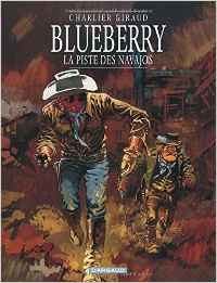 Blueberry, tome 5 : La Piste des Navajos