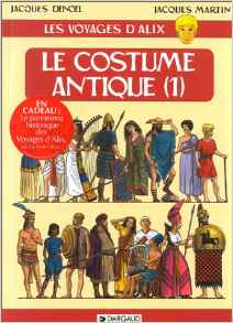  Les Voyages d'Alix : Le Costume antique, tome 1