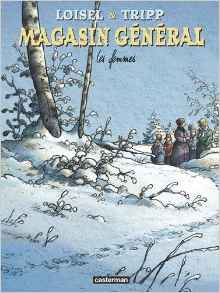 Magasin général, Tome 8 : Les femmes