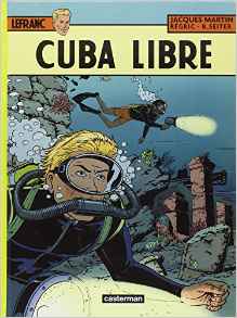 Lefranc T25 Cuba Libre