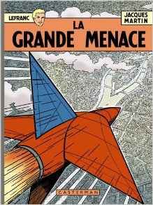 Lefranc : La grande menace : Edition anniversaire