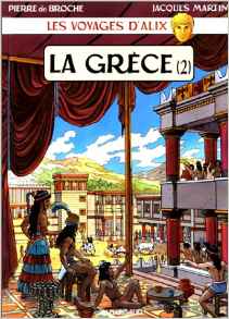 Les Voyages d'Alix : Grèce, tome 2