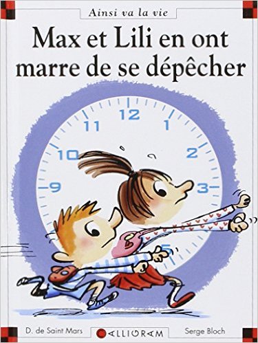 Max et Lili en ont marre de se dépêcher