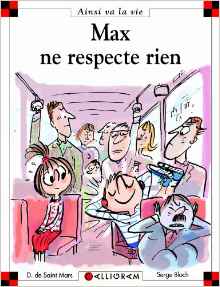 Max ne respecte rien