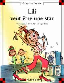 Lili veut être une star