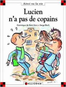 Lucien n'a pas de copains
