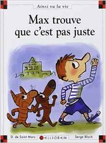 Max trouve que c'est pas juste