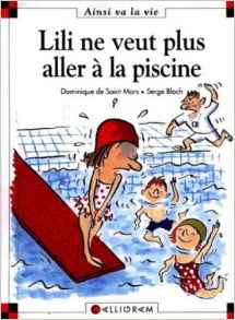 Lili ne veut plus aller à la piscine