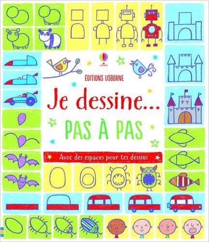 Je dessine... pas à pas