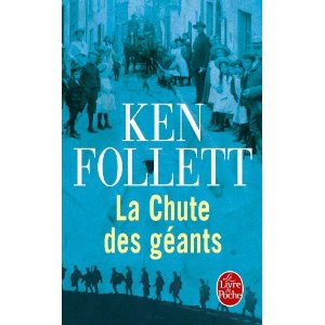 Le siècle, Tome 1 : La chute des géants 