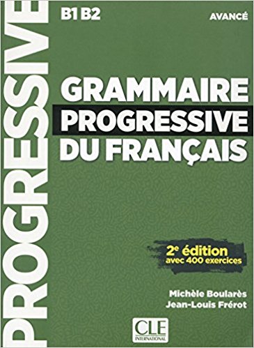 GRAMMAIRE PROGRESSIVE DU FRANCAIS AVANCE 2E EDITION + CD                                            