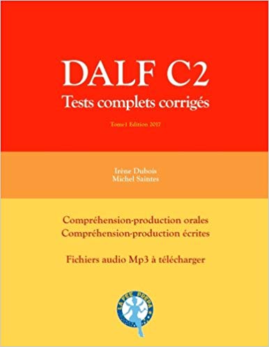 Dalf C2: Tests complets corrigés Broché 