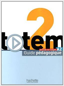 Totem 2: Guide pédagogique