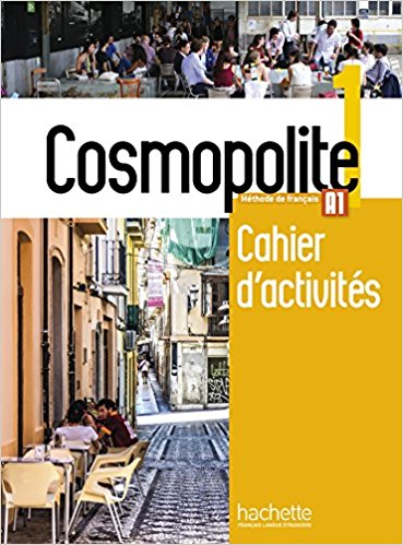 Cosmopolite 1 : Cahier d'activités + CD audio Broché – 