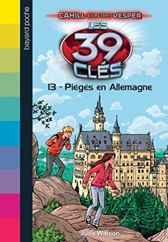 Les 39 Clés, Tome 13 : Piégés en Allemagne 