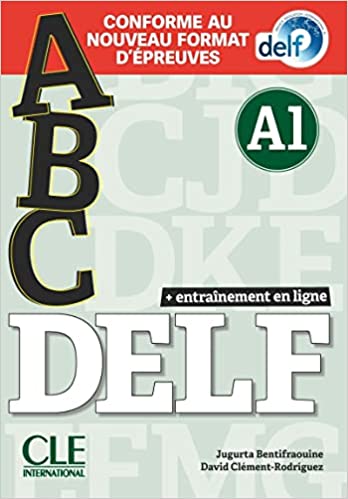 ABC DELF - Niveau A1 - Livre + CD + Entrainement en ligne - Conforme au nouveau format d'épreuves