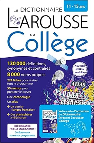 Dictionnaire Larousse du collège bimédia - Avec 1 carte d'activation du Dictionnaire Internet Larousse Collège 