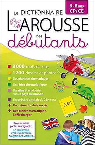 Larousse dictionnaire des débutants 6/8 ans CP/CE ed 2016